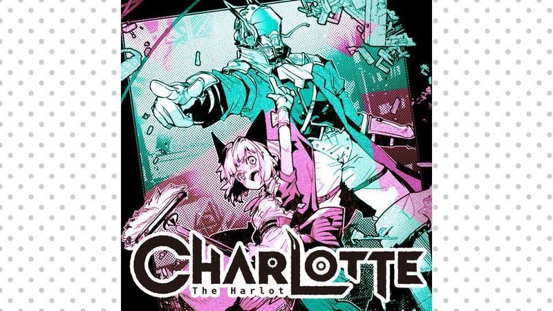 CHARLOTTE The Harlot